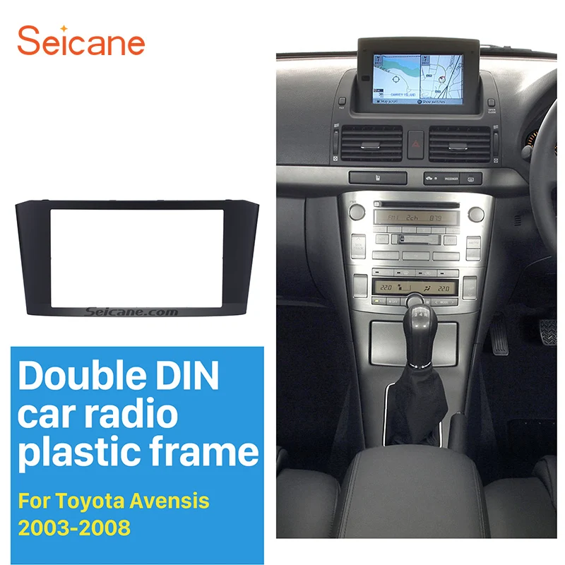 Seicane 2Din автомобиля Радио Рамка отделка комплект для 2003 2004 2005 2006 2007 2008 Toyota Avensis DVD стерео плеер Лицевая панель Adapto