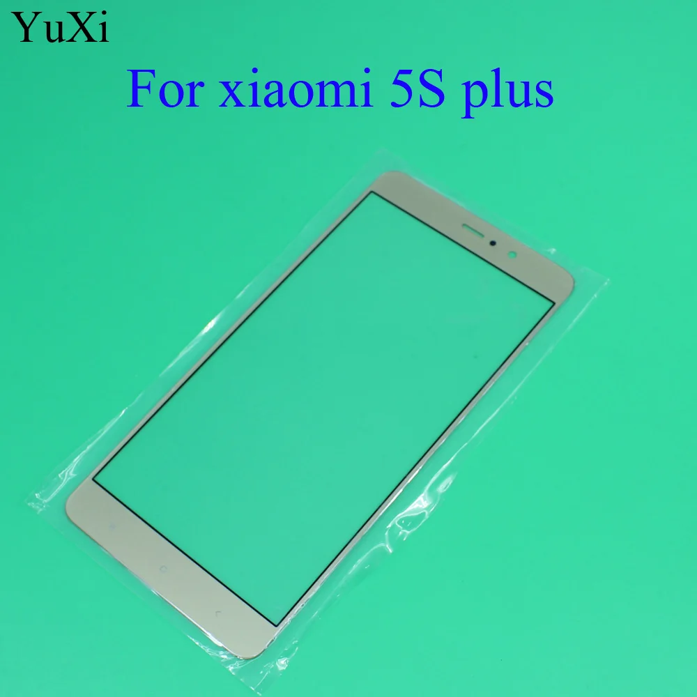 Передняя и внешняя стеклянная линза YuXi Mi5s plus запасная часть для Xiaomi сенсорный