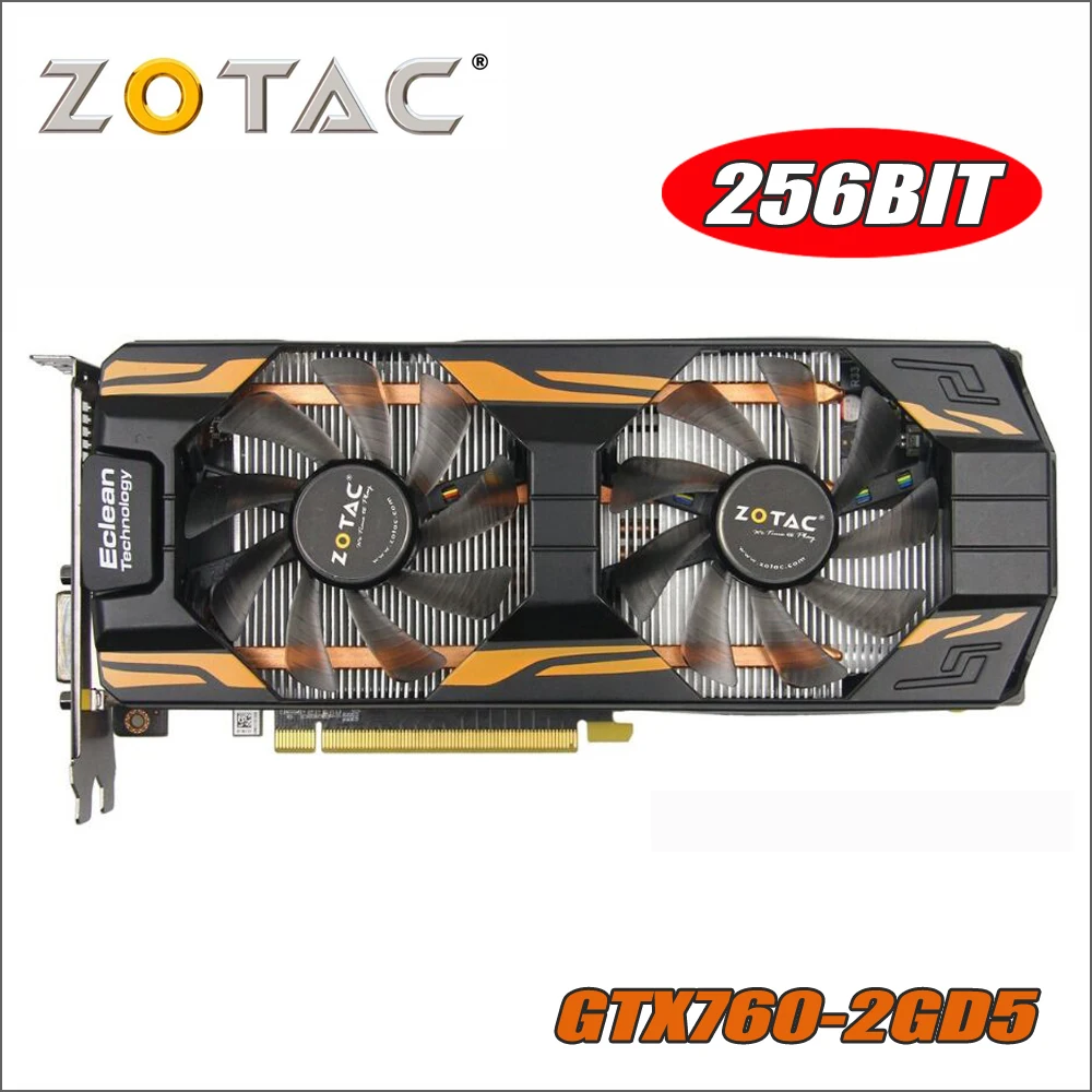 Оригинальная видеокарта ZOTAC GeForce GTX760 2GD5 Thunderbolt 256Bit GDDR5 видеокарты для nVIDIA GTX 760 2GB 2G