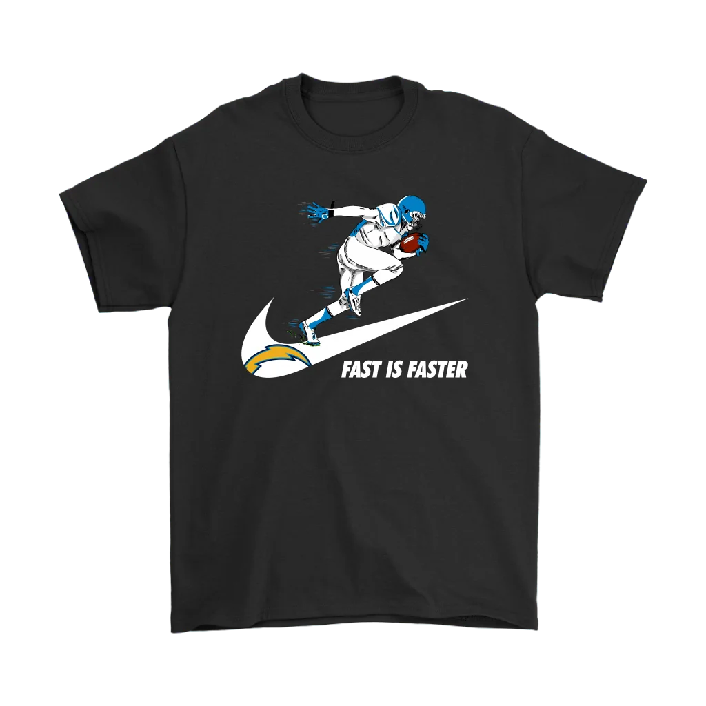 

FAST IS FASTER STRONG LOS ANGELES CHARGERS SHIRTS