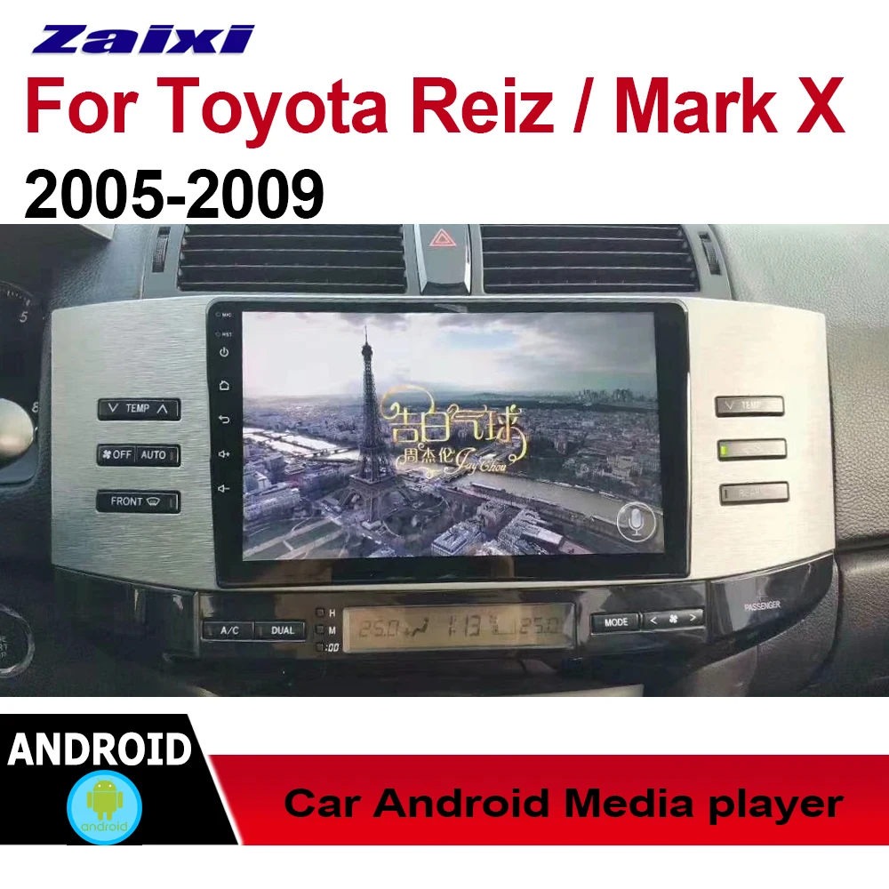 

ZaiXi Android Car Multimedia GPS Audio Radio Stereo For Toyota Reiz Mark x 2005~2009 Original Style Navigation NAVI BT