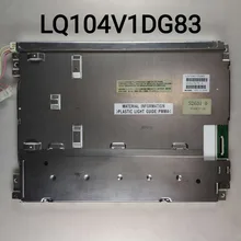 LQ104V1DG83 10,4 дюймов ЖК-дисплей Экран Дисплей Панель