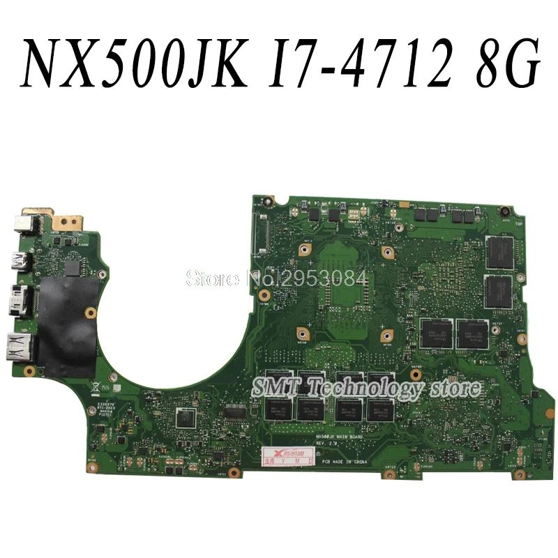  Laptop Motherboard For Asus NX500 NX500JKA NX500JK REV2.0 Mainboard With i7-4712HQ GT850M 2G Ram 8G
