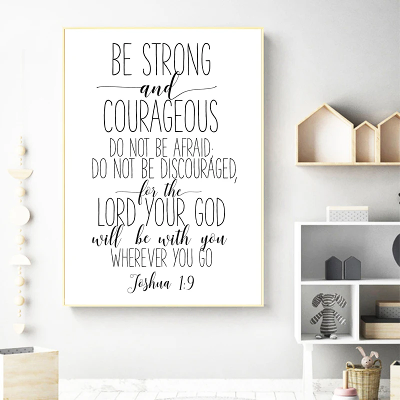 Библейский стих Джошуа 1:9 художественная работа с цитатами Холст Картина Христианский детский Знак быть сильным и смелым плакаты печать Декор