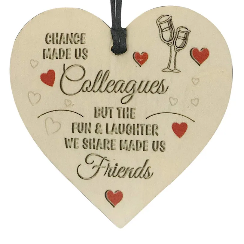 

DIVV Wooden Plaque Heart Shape Pendants Hanging Ornaments Decoration Best Friends Gifts "Chance Made Us Colleagues" Plaque 8S22
