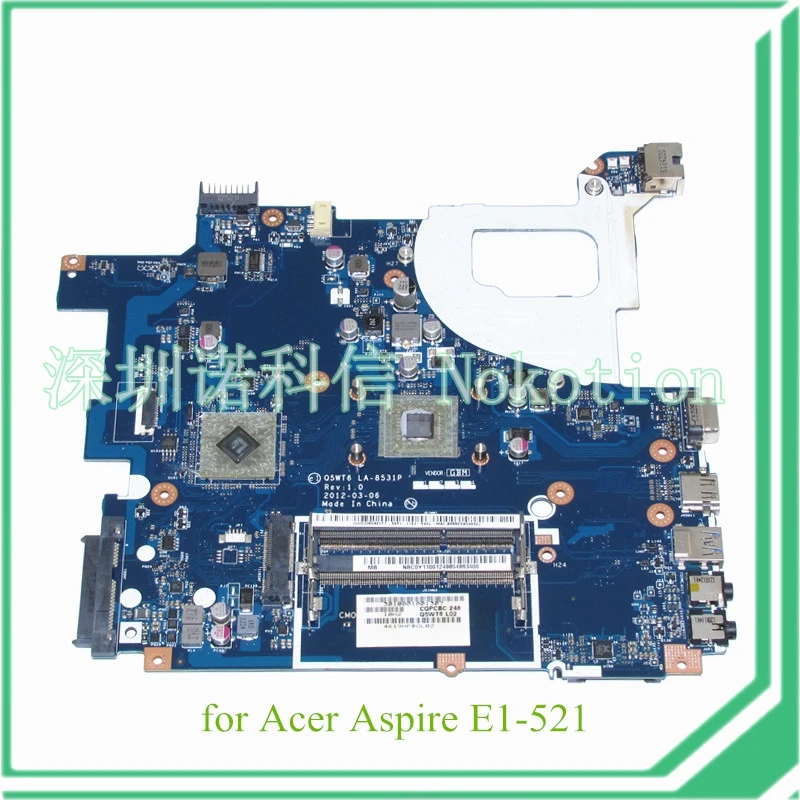 

NOKOTION NBC0Y11001 NB.C0Y11.001 Q5WT6 LA-8531P For acer aspire E1-521 Motherboard