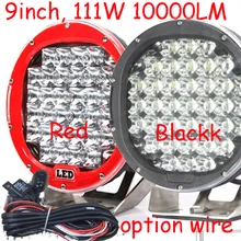 Free DHL/UPS Ship,9″ 111W 10000LM 10~30V,6500K,LED working light;Free ship!Option wire;motorcycle light,forklift,prado fog light