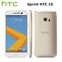 Sprint версия htc 10 M10 LTE мобильный телефон 5,2 inch 4 GB Оперативная память 32 ГБ Встроенная память Snapdragon820 QuadCore 12MP Камера NFC отпечатков пальцев Callphone