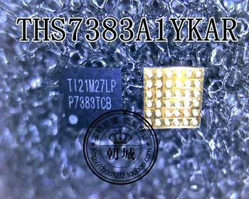 

THS7383A1YKAR THS7383AIYKAR 7383A1YKA THS7383 P7383TCB BGA