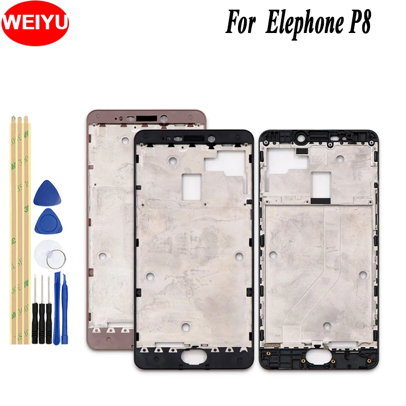 

WEIYU Front Frame For Elephone P8 LCD Display Frame Supporting Faceplate Bezel Repair Parts For Elephone P8 +Tools Middle Frame