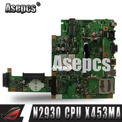 Asepcs X453MA материнской N2930 Процессор для ASUS X453MA X403M F453M Материнская плата ноутбука X453MA плата X453MA материнская плата