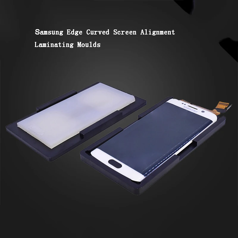 

High precision alignment Laminating Mould for Samsung S6 Curved Screen Repair Pressure Screen Film Mat Laminator