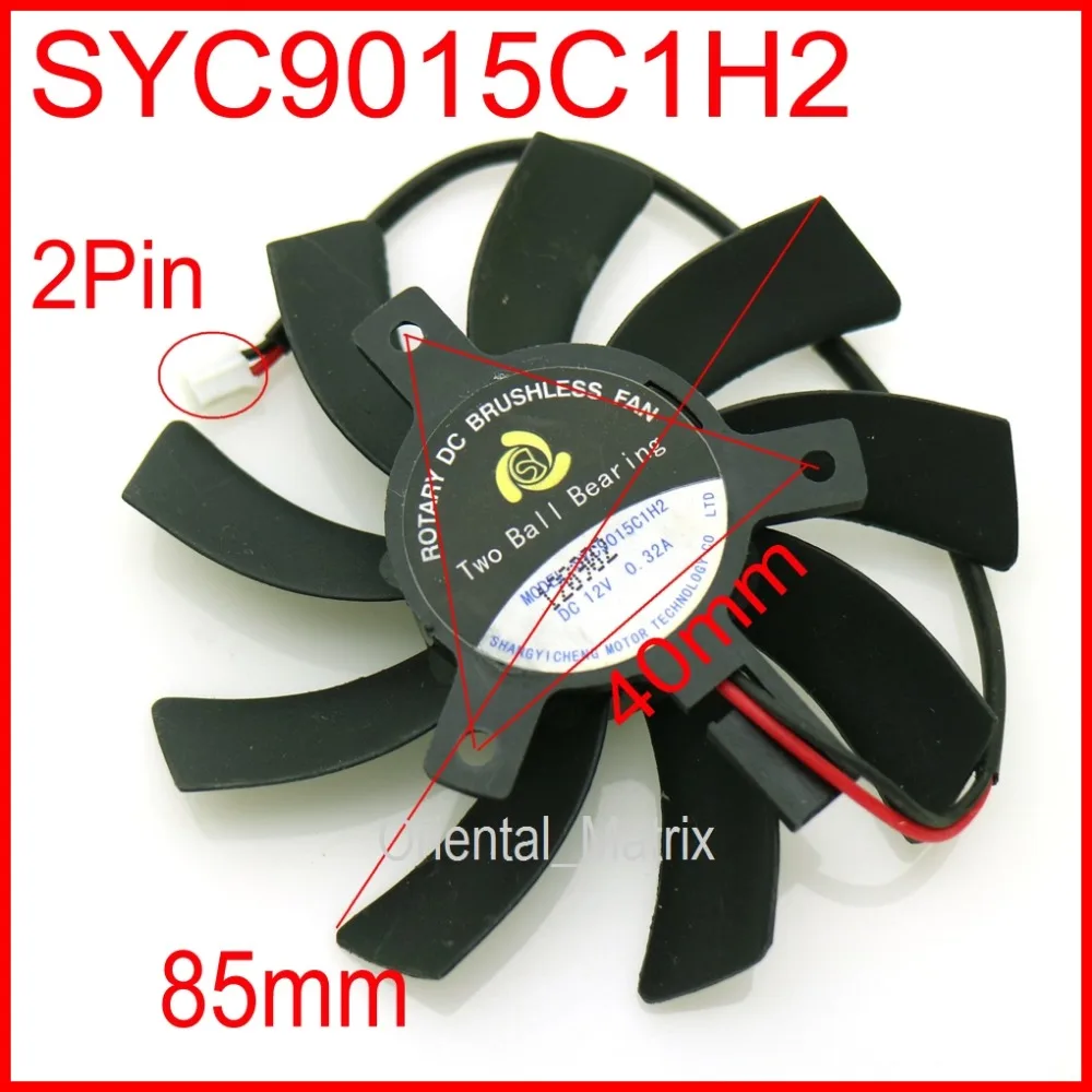 Бесплатная доставка SYC9015C1H2 DC12V 0.32A 2Pin 85 мм 40x40x40 для XFX HD6770 графика/Видеокарта