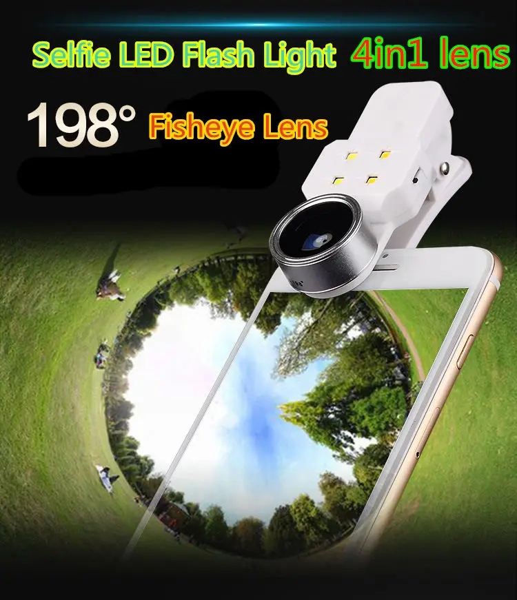 

Fisheye Lens +Wide-angle + Macro Mobile Lens 4 in 1 With Selfie LED Flash Light For Universal Smartphone For iP7 7plus Xiaomi