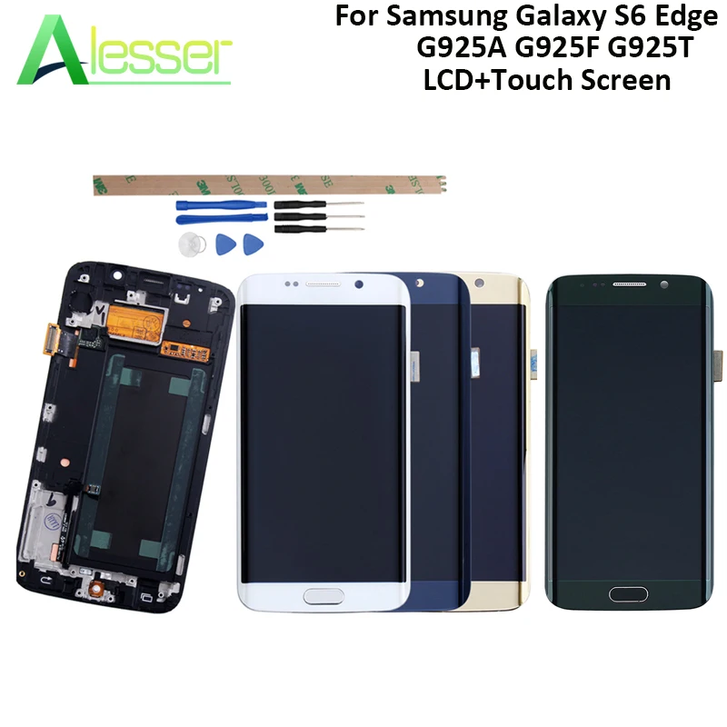

Alesser For Samsung Galaxy S6 Edge LCD Display G925A G925F G925T Touch Screen With Frame Assembly For Galaxy S6 Edge G925 +Tools