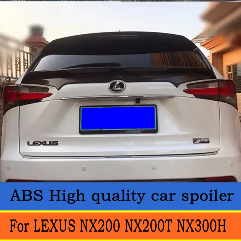 Новый дизайн Высокое качество ABS материал для LEXUS NX200 NX200T NX300H спойлер на заднее