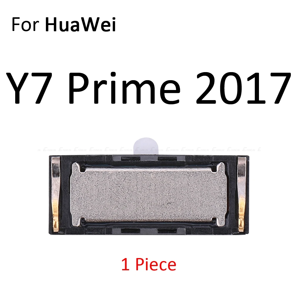 Встроенный наушник, верхний наушник для HuaWei Y9 Y7 Y6 Pro Y5 Prime GR5 - Цвет: For Y7 Prime 2017