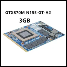 GTX 870M GTX870M видео VGA Графика карты для ноутбука Clevo P370EM P375SM P157SM P151SM P150SM P170SM P177SM P370SM P570EM