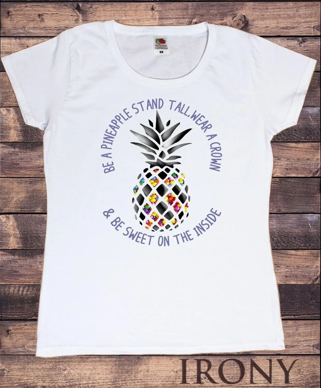 T-Shirt Smarties Pineapple Wear A Crown Sweet On The Inside 2019 New Men'S T Shirt Fashion Men T Shirt Free Shipping 80S T Shirt