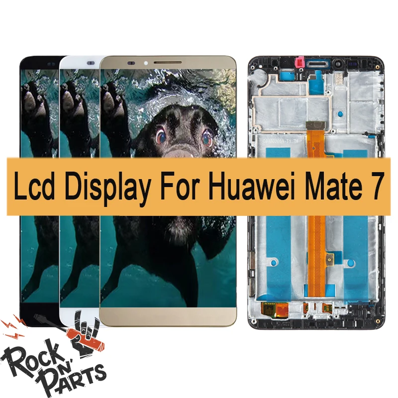 

6'' inch For HUAWEI Mate 7 LCD Display Touch Screen Digitizer Replacement Parts with frame MT7-TL00 MT7-CL00 1920x1080