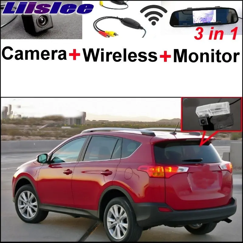 

Liislee Wireless Receiver + 3 in1 Special Rear View Camera + Mirror Monitor Easy DIY Parking System For TOYOTA RAV4 2013~2015