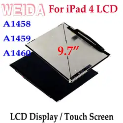 WEIDA-Ensemble écran tactile LCD de remplacement, 9.7 pouces, pour iPad 4 A1458 A1459 A1460