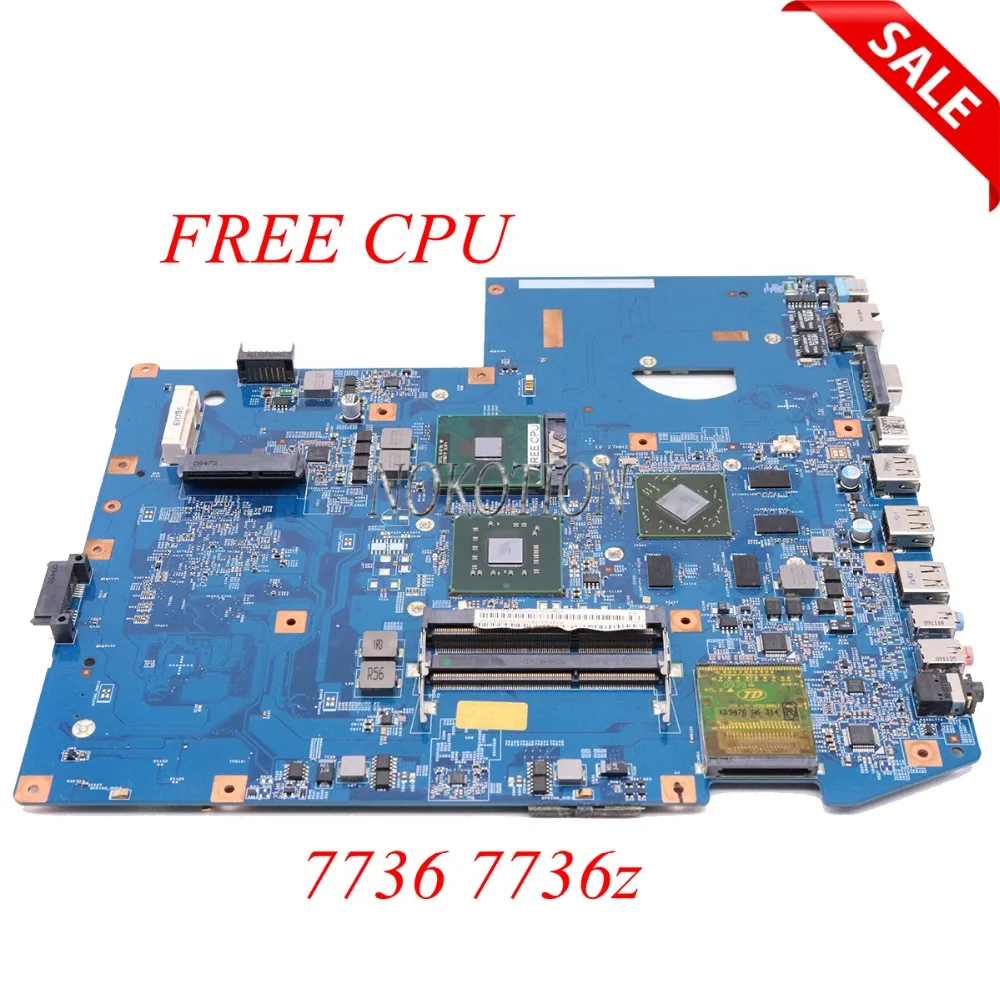 

NOKOTION MBPQ701001 Laptop motherboard For Acer aspire 7736 7736z 48.4fx04.11 MBPPM01001 Main board DDR3 GM45 full test FREE CPU