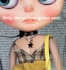 Новинка; 1/6 кукла клетчатый жилет 1/6 кукольная Юбка 1/6 кукла Джинсовые шорты(Fit blyth, pullip, BJD, озон, kurhn, Licca, JerryB, 1/6 кукла - Цвет: yellow-green vest