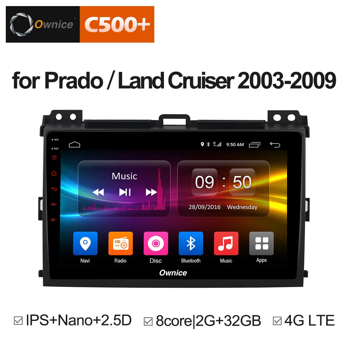 

Ownice C500+ G10 Octa Core Android 8.1 Car DVD GPS Navigation for Prado 2004 - 2009 Land Cruiser 2003 4G LTE DAB+ DVR Car Play
