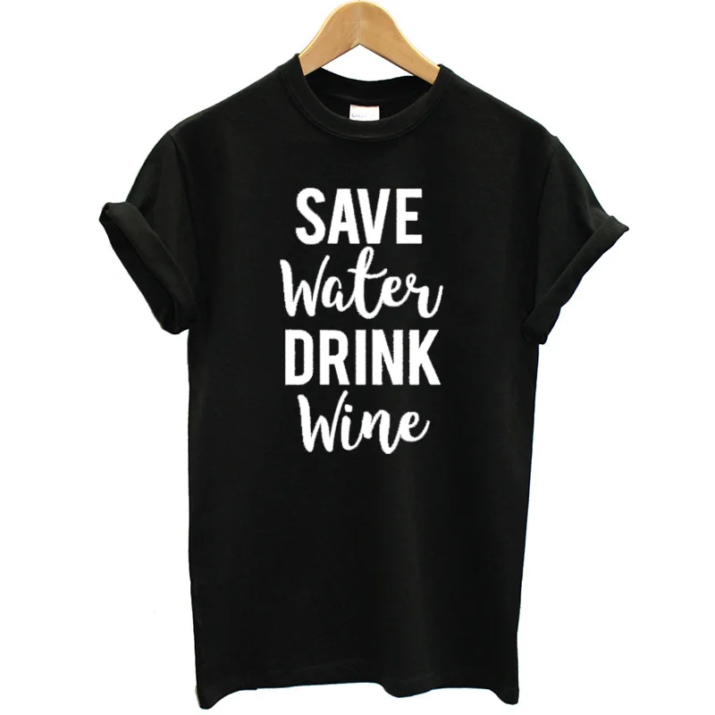 HTB1iqCCby6guuRjy0Fmq6y0DXXac.jpg_ Bawełniana koszulka Save Water Drink Wine