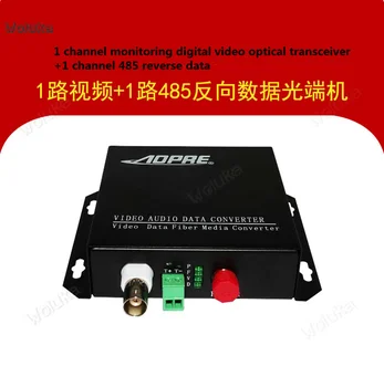 

1 channel monitoring digital video optical transceiver with 1 channel 485 reverse data single multimode single CD05 W02