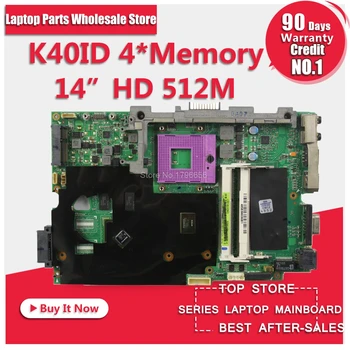 

K40ID Motherboard REV:2.2 512M RAM For Asus X8AI K40IE A41I laptop Motherboard K40ID Mainboard K40ID Motherboard test 100% OK