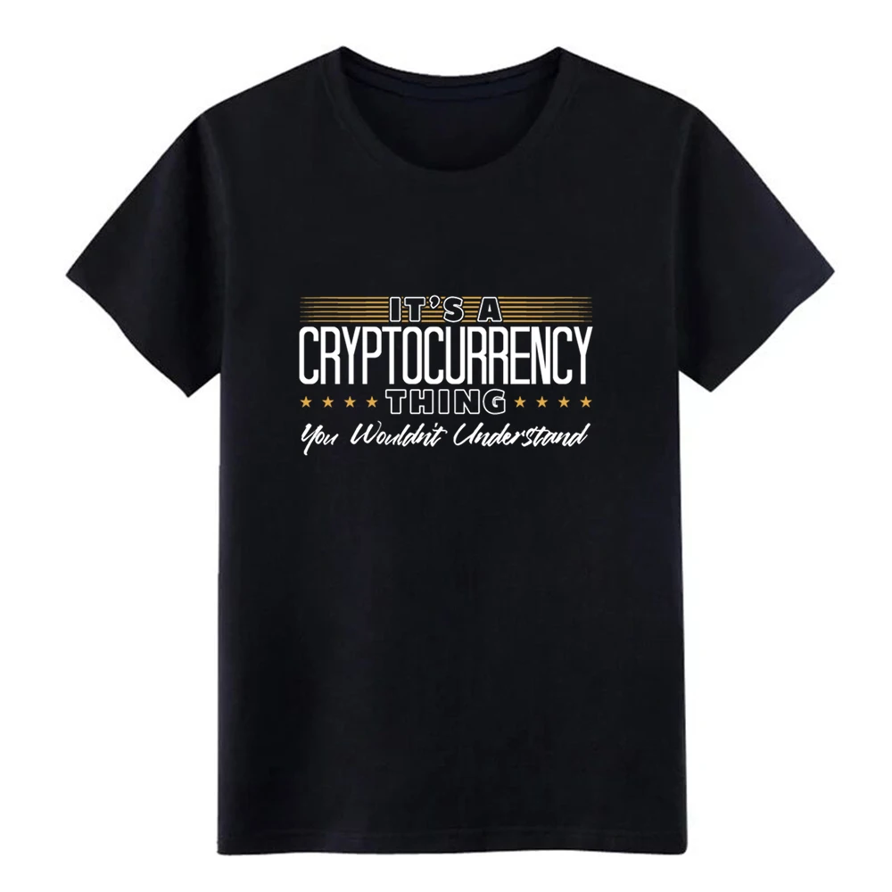 Men's It's A Cryptocurrency Thing t shirt create cotton plus size 3xl gents Interesting Building summer Outfit shirt