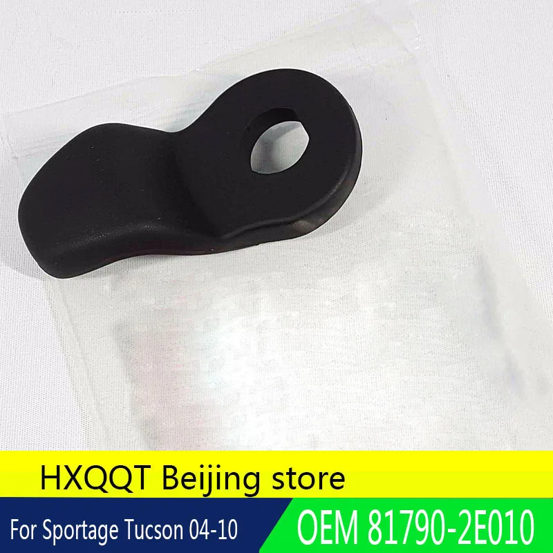 

OEM 817902E010 81790-2E010 Tail Gate Glass Grip For KIA SPORTAGE 2004-2010 Hyundai Tucson 2005-2010