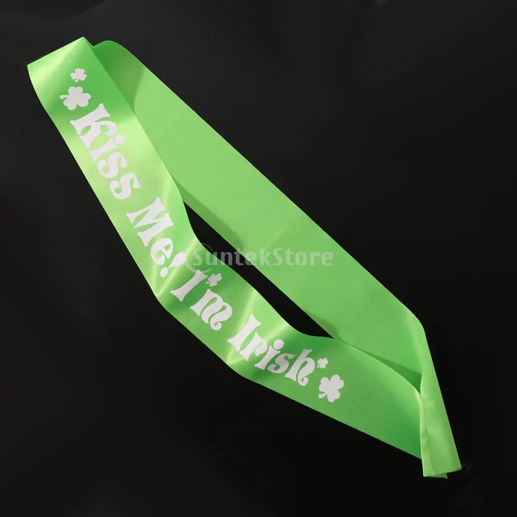

Kiss Me I am Irish Satin Sash Girls Night Out St Patricks Day Fancy Dress
