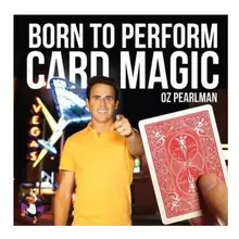 Born to выполнить волшебные карты Oz Pearlman-Волшебные трюки