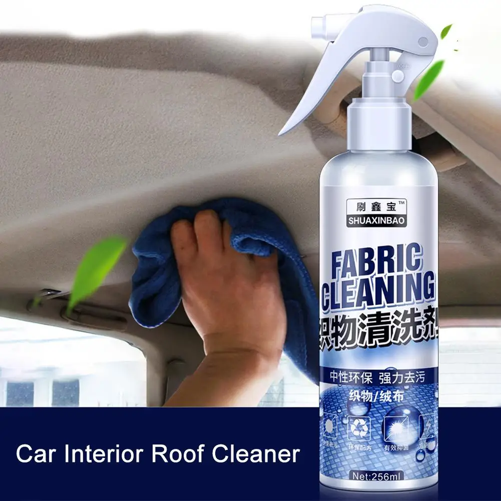 

256 ML Car Interior Roof Cleaner Agent Auto Roof Fabric Flannel Leather Seat Strong Decontamination Cleaning Liquid Car Care
