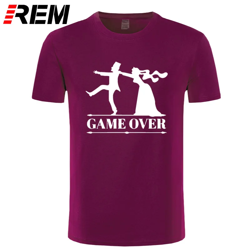 REM game over bride groom bachelor bachelorette party T Shirt Funny Tshirt Mens Clothing Short Sleeve Camisetas T-shirt