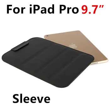 

Case Sleeve For iPad Pro 9.7 Protective Smart cover Protector Leather For Apple iPad Pro9.7 PU 9.7 inch For iPad7 Tablet Covers