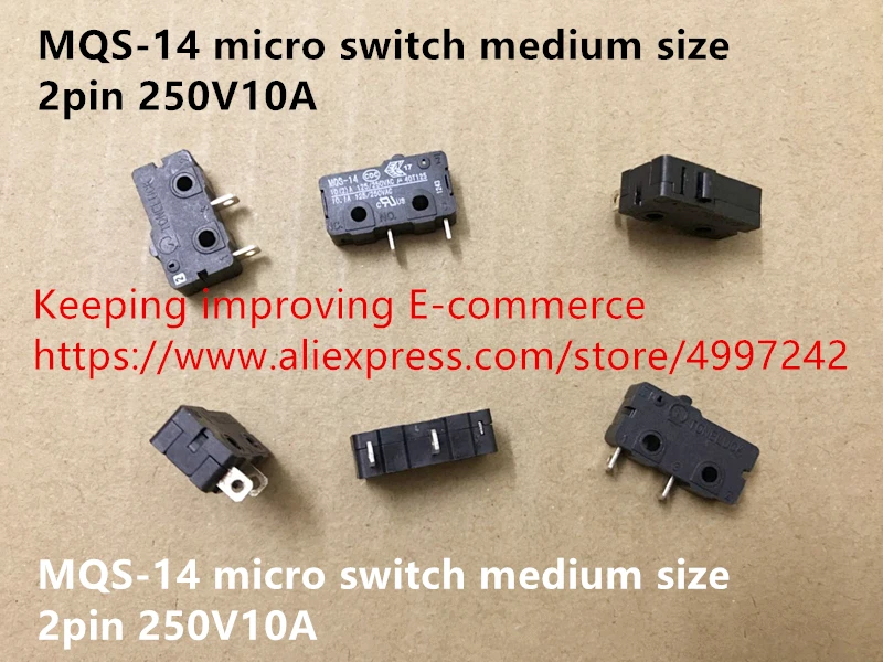 

Original new 100% MQS-14 micro switch medium size 2pin 250V10A