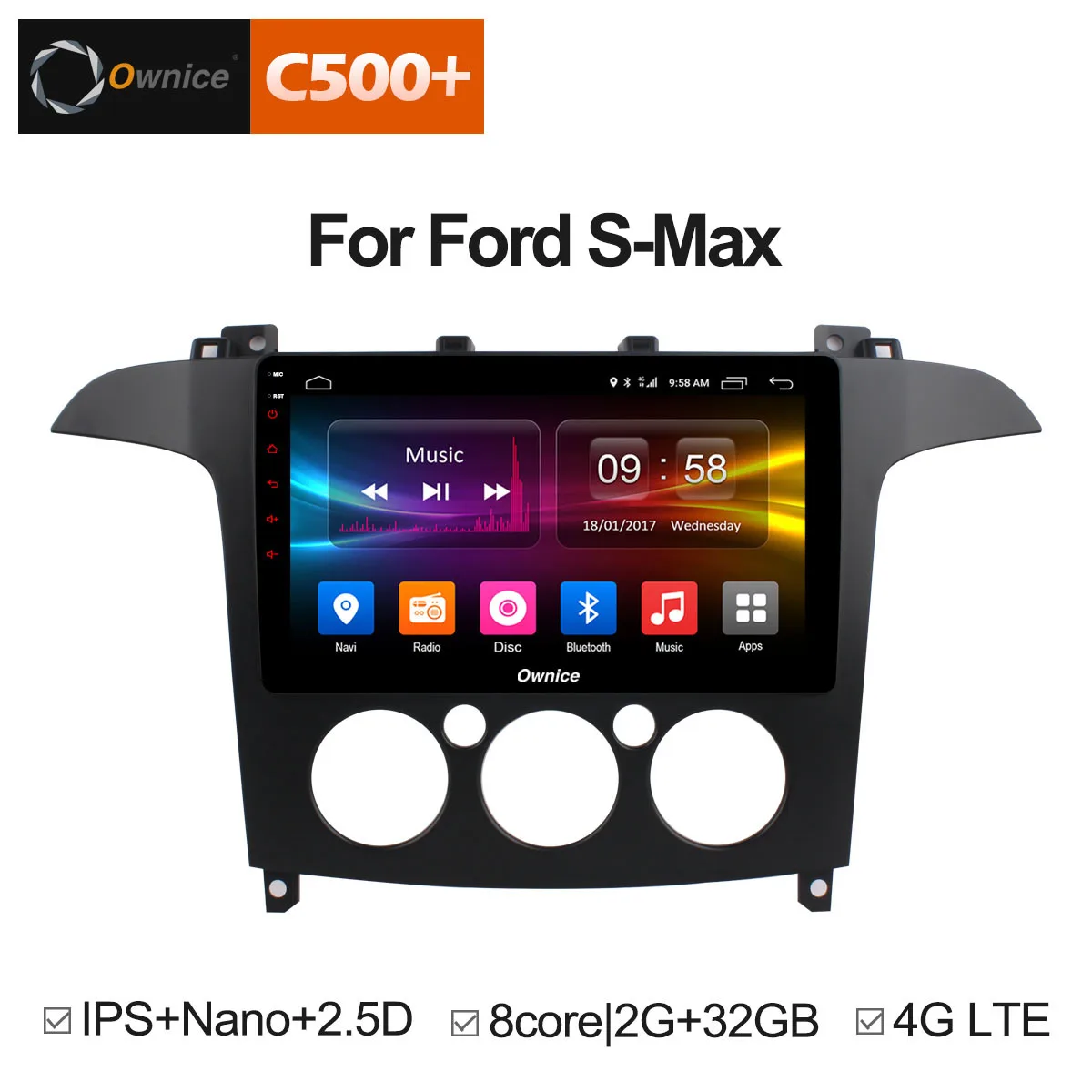 

Ownice C500+ G10 Android 8.1 Car radio stereo for Ford S-Max 2007 2008 Octa Core Android 6.0 dvd GPS player with 32G rom 4G LTE