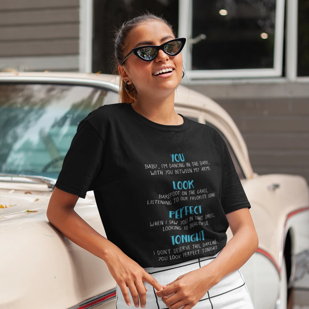 Ed Sheeran T Shirt You Look Perfect Tonight T Shirt Short Sleeve Funny