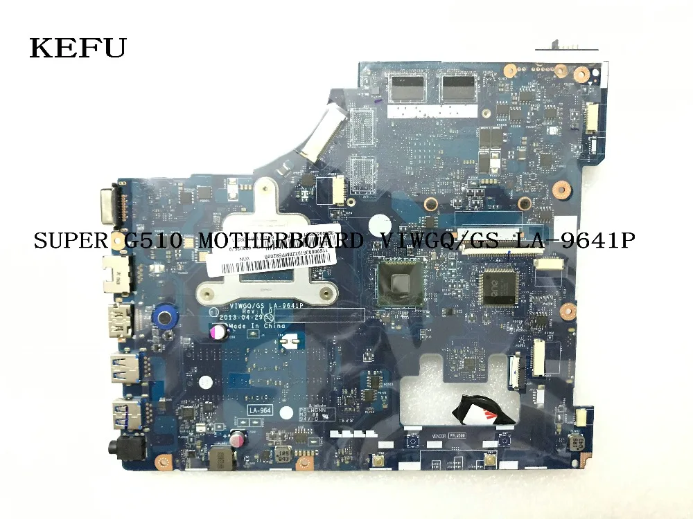 KEFU, сток, VIWGQ/GS LA-9641P для материнской платы ноутбука lenovo G510, Встроенный графический процессор.(Квалифицированный ОК