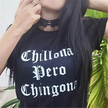 

PUDO-JBH Women Tshirt Summer Women Chillona Pero Chingona Letters Print Short Sleeve O-neck T-shirts Casual Tops Tees