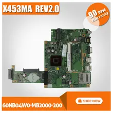 Original New X453MA X403MA motherboard for Asus Main board REV2.0 DDR3 100% Tested 60NB04W0-MB2000-200