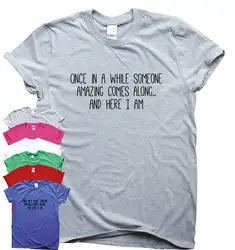 Кто-то удивительные поставляется смешные футболки Юмор мужские подарок женщин утверждал слоган 2018 новые моды