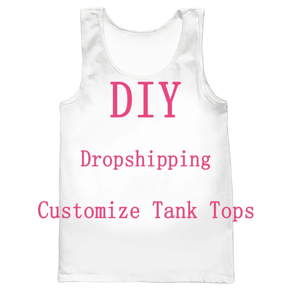 

We Accept Dear Customer Design Anime/Photo/Star/Singer Pattern/DIY Vest Men/Women 3D Print Streetwear Tank Tops T110