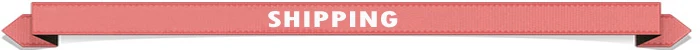 SHIPPING