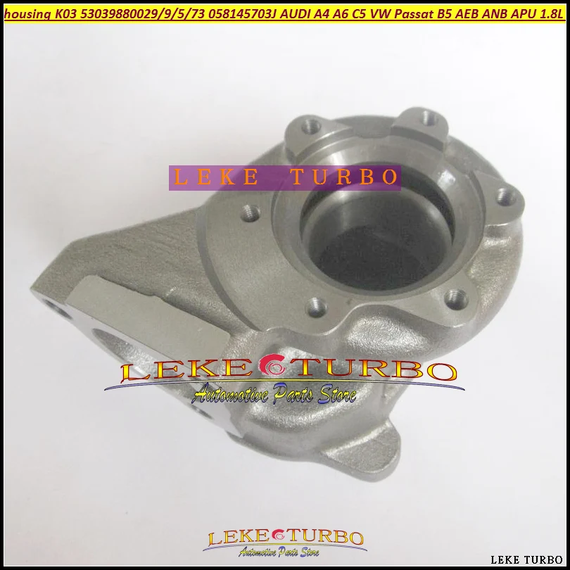 Turbine housing K03 29 53039880029 53039700029 058145703J Turbo For AUDI A4 A6 C5 VW Passat B5 1.8T AEB ANB APU AWT AVJ BFB 1 (5)