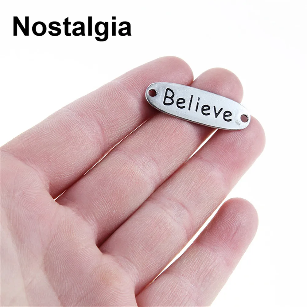 Nostalgia 10pcs Inspirational Word Engraved Metal Believe Connector